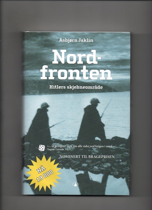 Nordfronten - Hitlers skjebneområde, Asbjørn Jaklin, Gyldendal 2006 Smussbind Pen N  