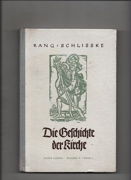 Die Geschichte der Kirche Ausgabe A band 2, Martin Rang & Otto Schlisske, Göttingen 1961 B O2