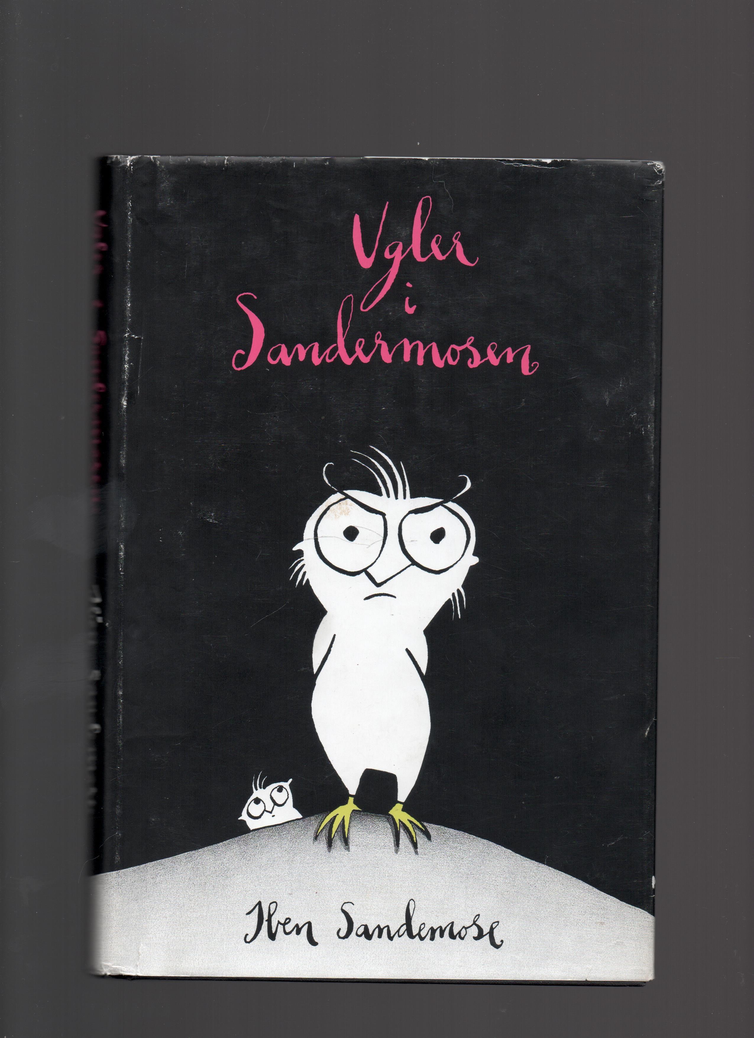 Ugler i Sandemosen - Iben Sandemose - Cappelen 1999 Smussbind B O2