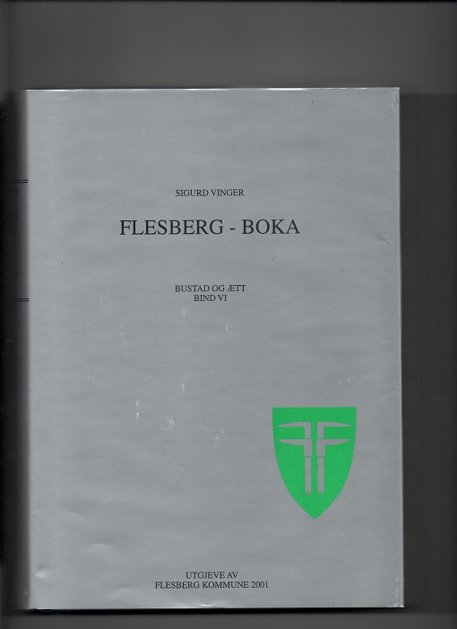 Flesberg-boka Bustad og ætt Bind VI Sigurd Vinger  Flesberg 2001 smussbind pen 