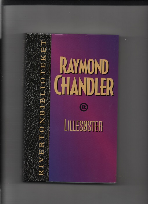 Lillesøster, Raymond Chandler, Bokklubben 1994 Smussb. B O2