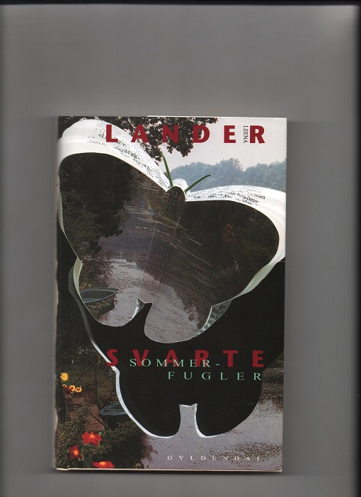 Svarte sommerfugler, Leena Lander, Gyldendal 1993 Smussb. Pen bok O2