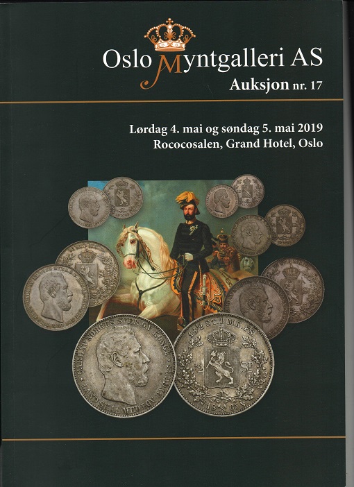 Oslo myntgalleri Auksjon 17 4&5 mai 2019