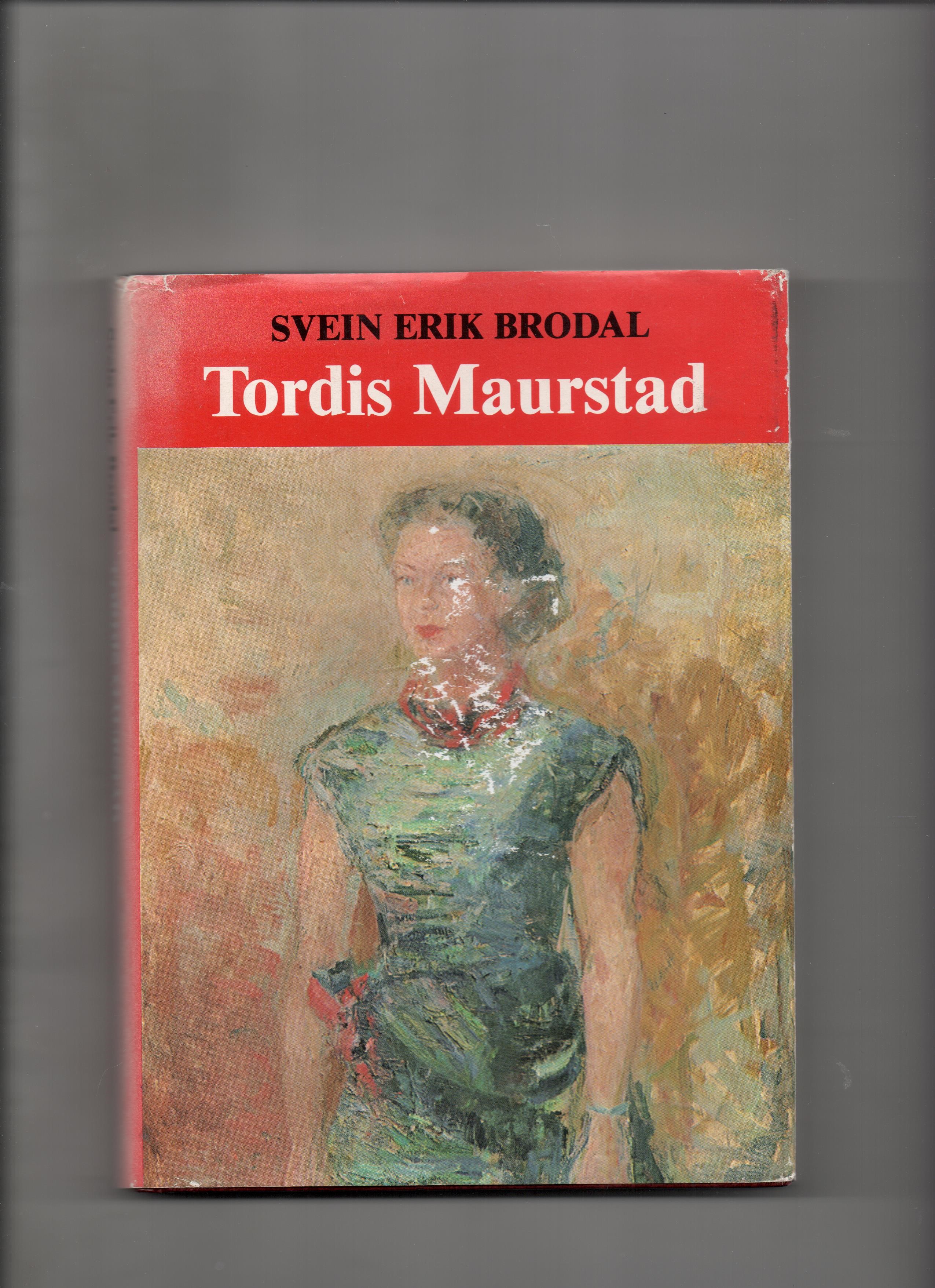 Tordis Maurstad, Svein Erik Brodal, Samlaget 1981 Smussb. (Slitasjemerker + rift) B O       