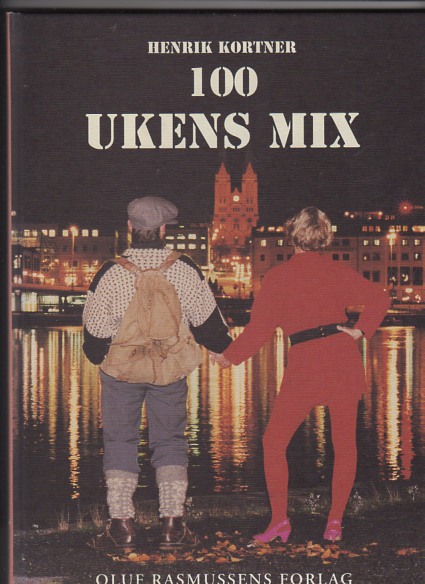 100 ukens mix Henrik Kortner Oluf Rasmussens forlag Skien 1994 Pen O L K