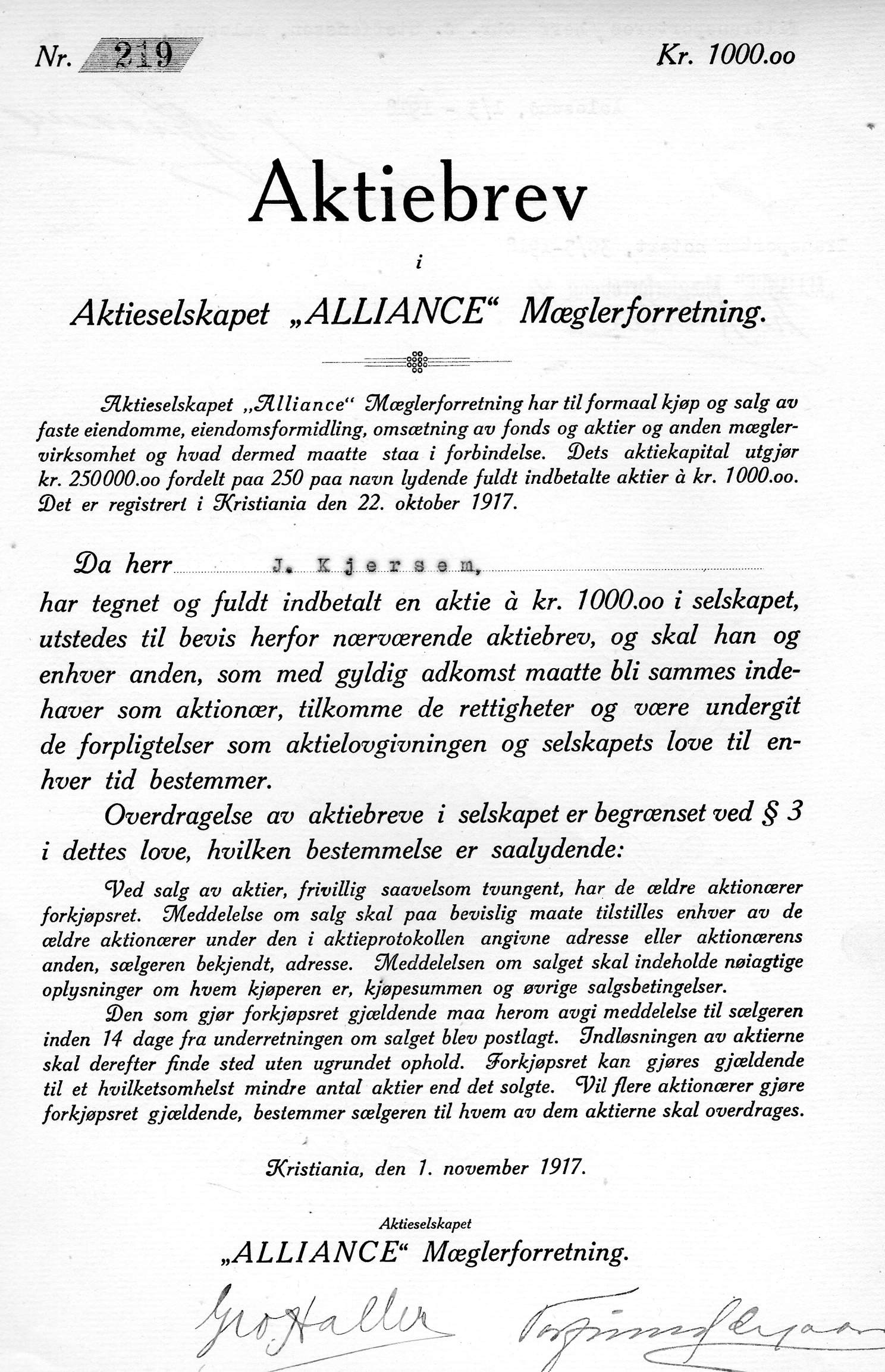 Aktiebrev i "Alliance Mæglerforretning" nr 219,212 og 211 pr stk kr 200 kr 1000 Kristiania 1917