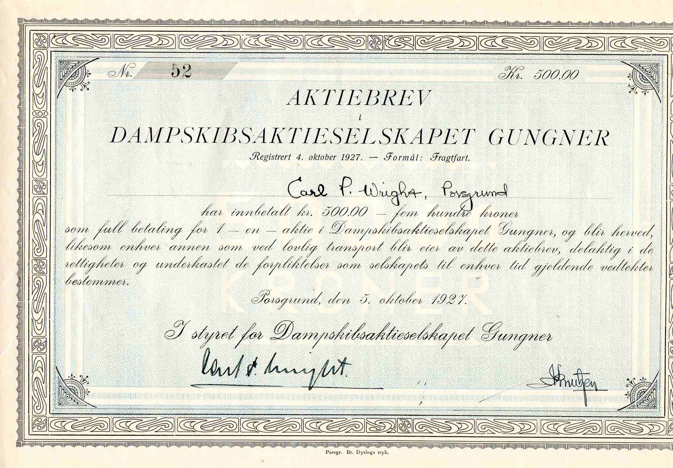 Aktieselskabet Gunger Porsgrund 1927 Pål kr 500 nr 52 Kv o,5 Med statutter