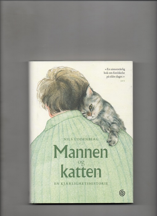 Mannen og katten - En kjærlighetshistorie, Nils Uddenberg, Kagge 2014 Smussbind Pen bok O2 