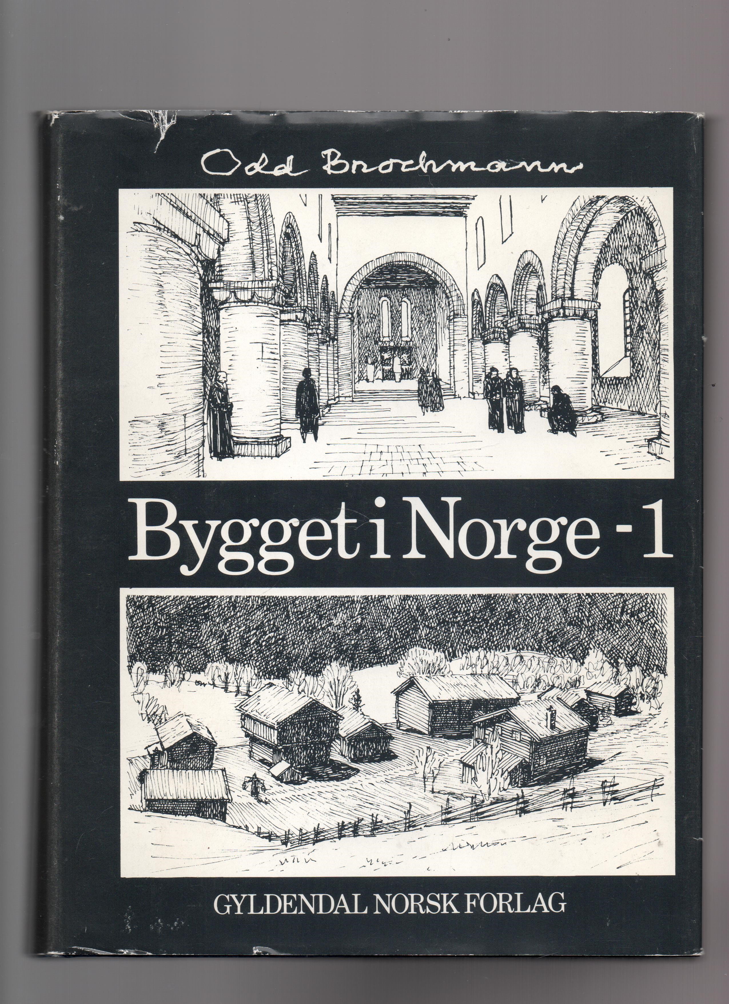 Bygget i Norge Bind 1 - En arkitetekturhistorisk beretning, Odd Brochmann, Gyldendal 1979 Smussb. (rift) B N           