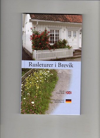 Rusleturer i Brevik J Sørensen Brevik hist 2006 Ny