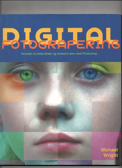 Digital fotografering, Michael Wright, Movi 2006 P Pen S O   