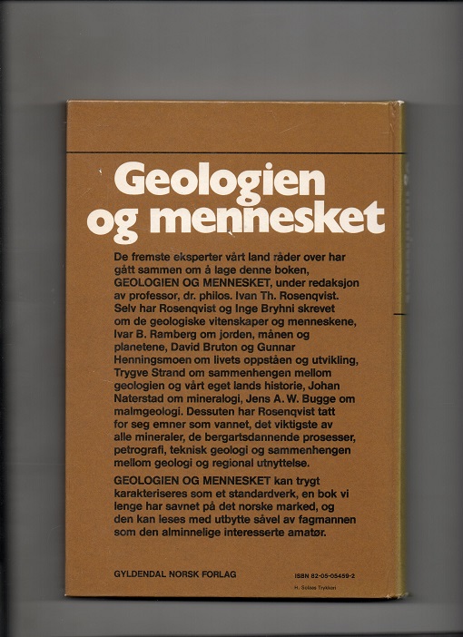 Geologien og mennesket, Redaktør Ivan Rosenqvist, Gyldendal 1973 Pen N    