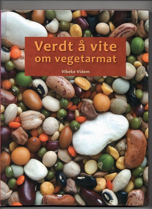 Verdt å vite om vegetarmat Vibeke Videm Dyade 2010 pen S O 