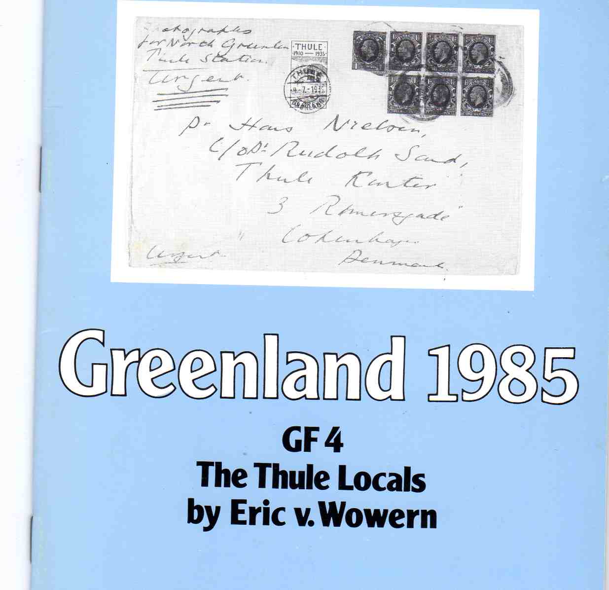 Greenland 1985 GF4 The Thule locals Eric C Wowern