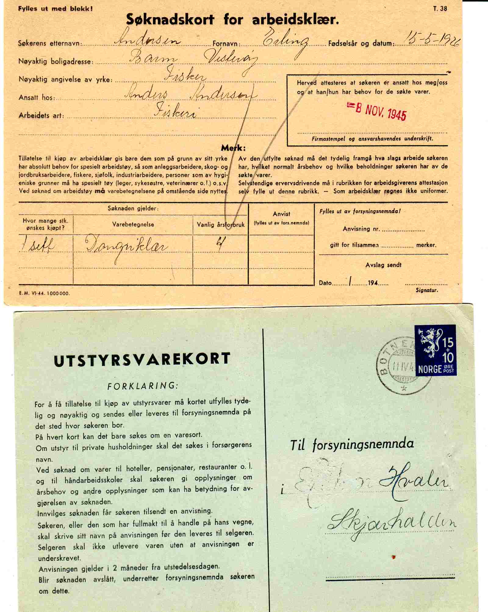 Utstyrsvarekort(st Botneskulen-Fagerli 1946)/Søknad for arbeidsklær(st vesterøy 1945)