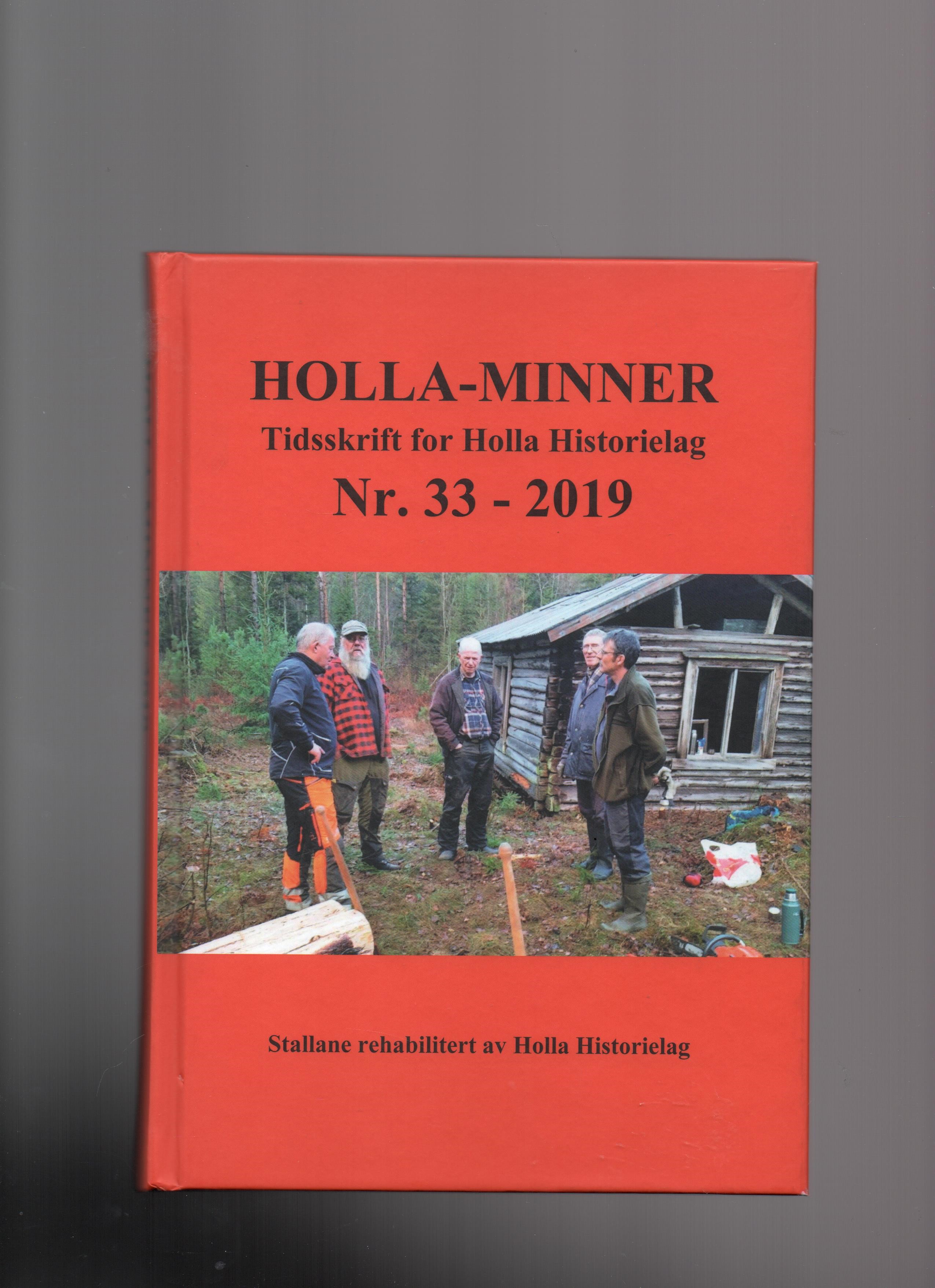 Holla-minner - Tidsskrift for Holla Historielag Nr. 33 - 2019 Pen O2  