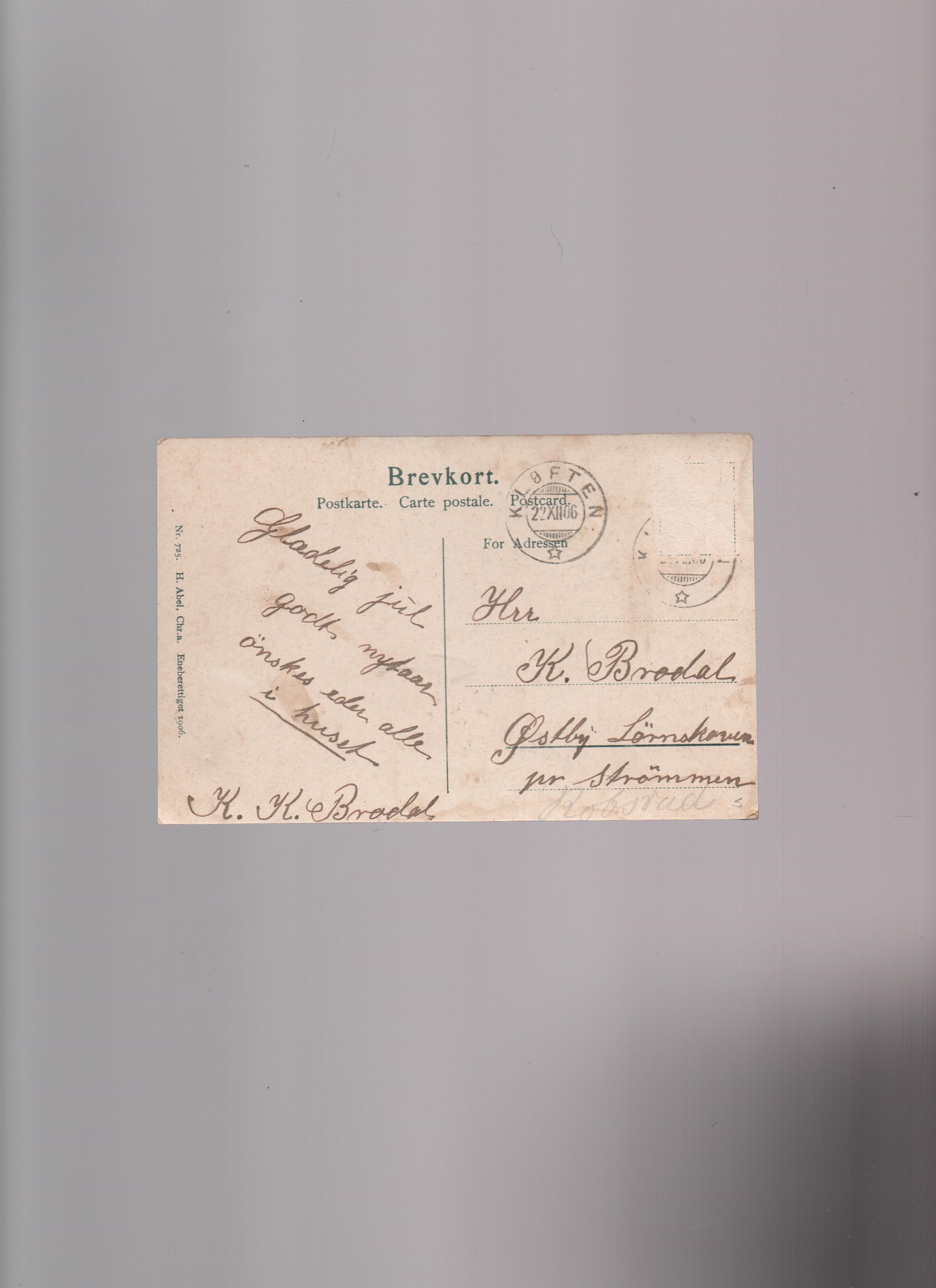 Abel nr. 725 1906 St. 22.12. 1906 Kløften 