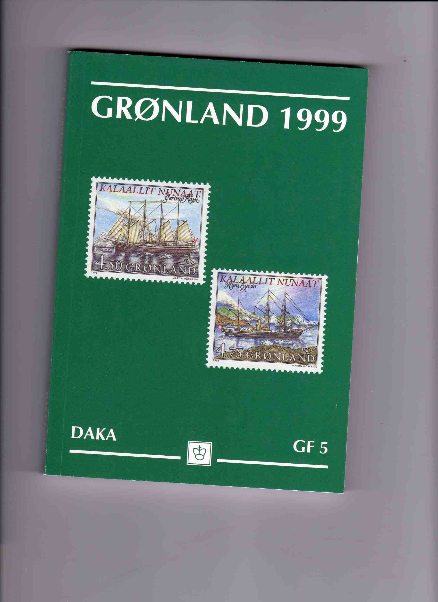 Grønland 1999 DAKA GF 5 Frimærker 16 utg 1998 pen