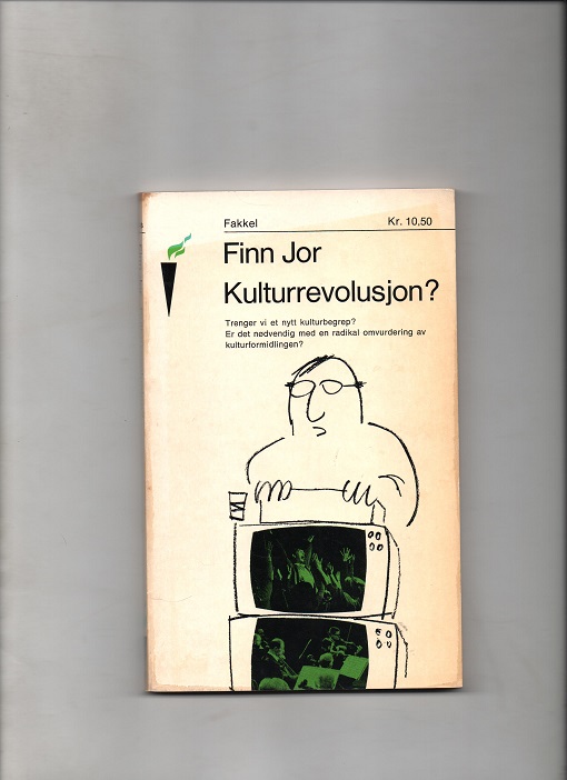 Kulturrevolusjon? Finn Jor, Gyldendal 1968 P B O2
