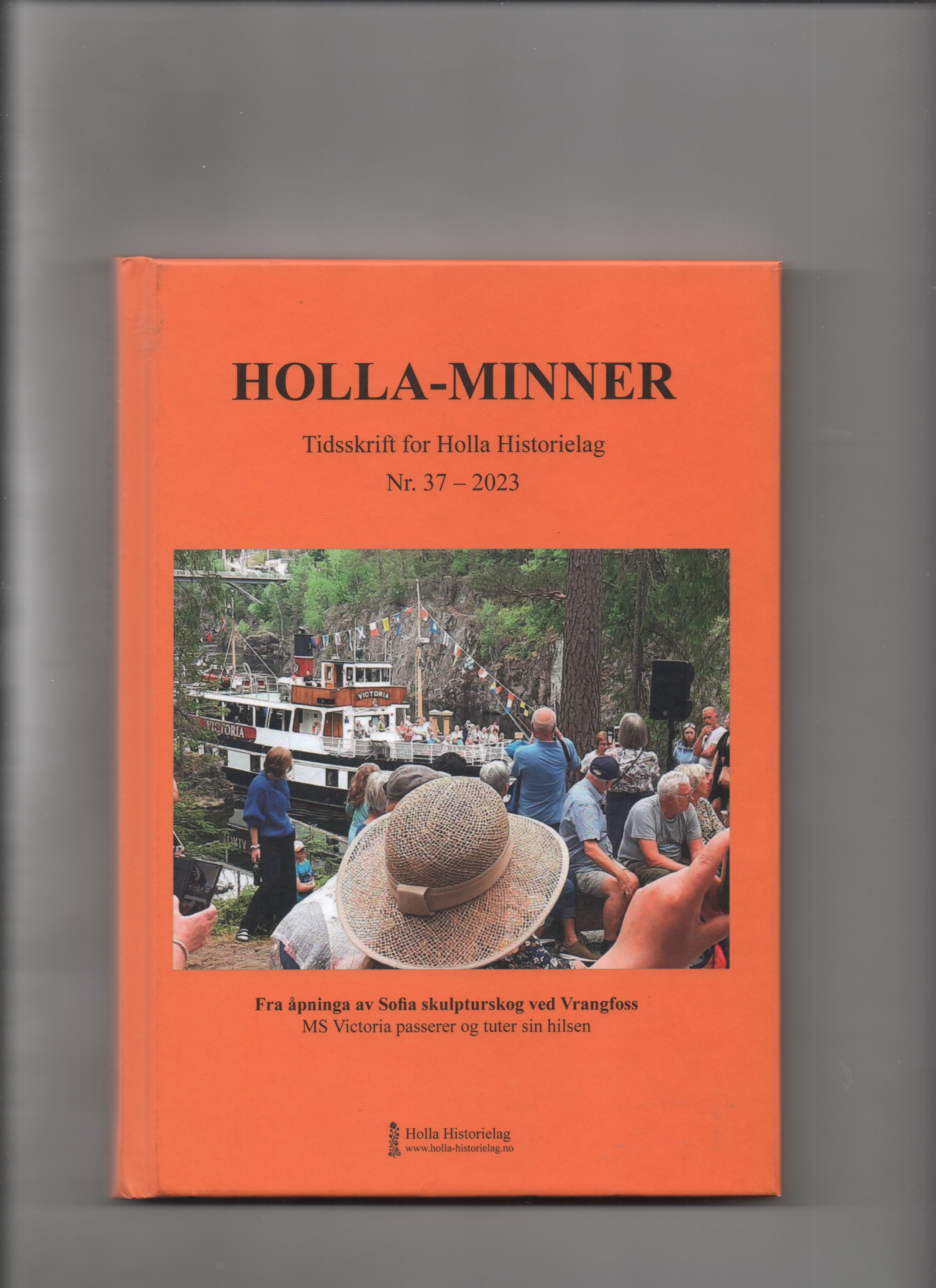 Holla-minner Tidsskrift for Holla Historielag Nr. 37 2023 Pen O     