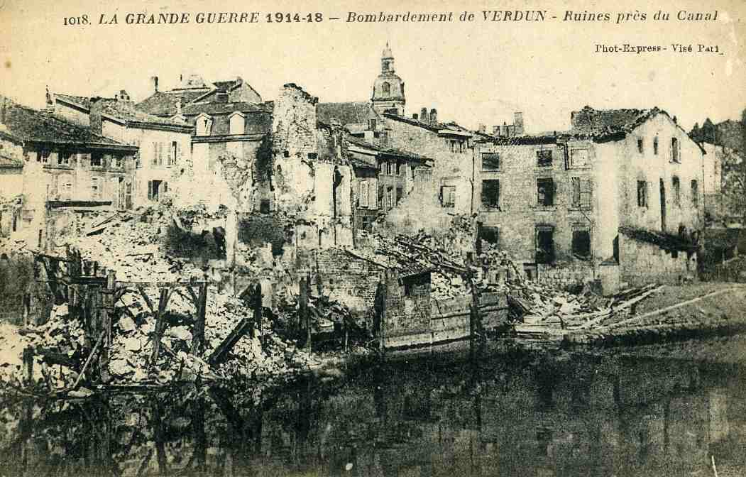 1018 La grande guerre Verdun Ruin Pres du Canal