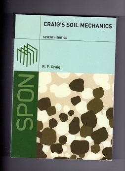 Craig"s soil mechanics 7 utg R F Craig Spon 2004 ny