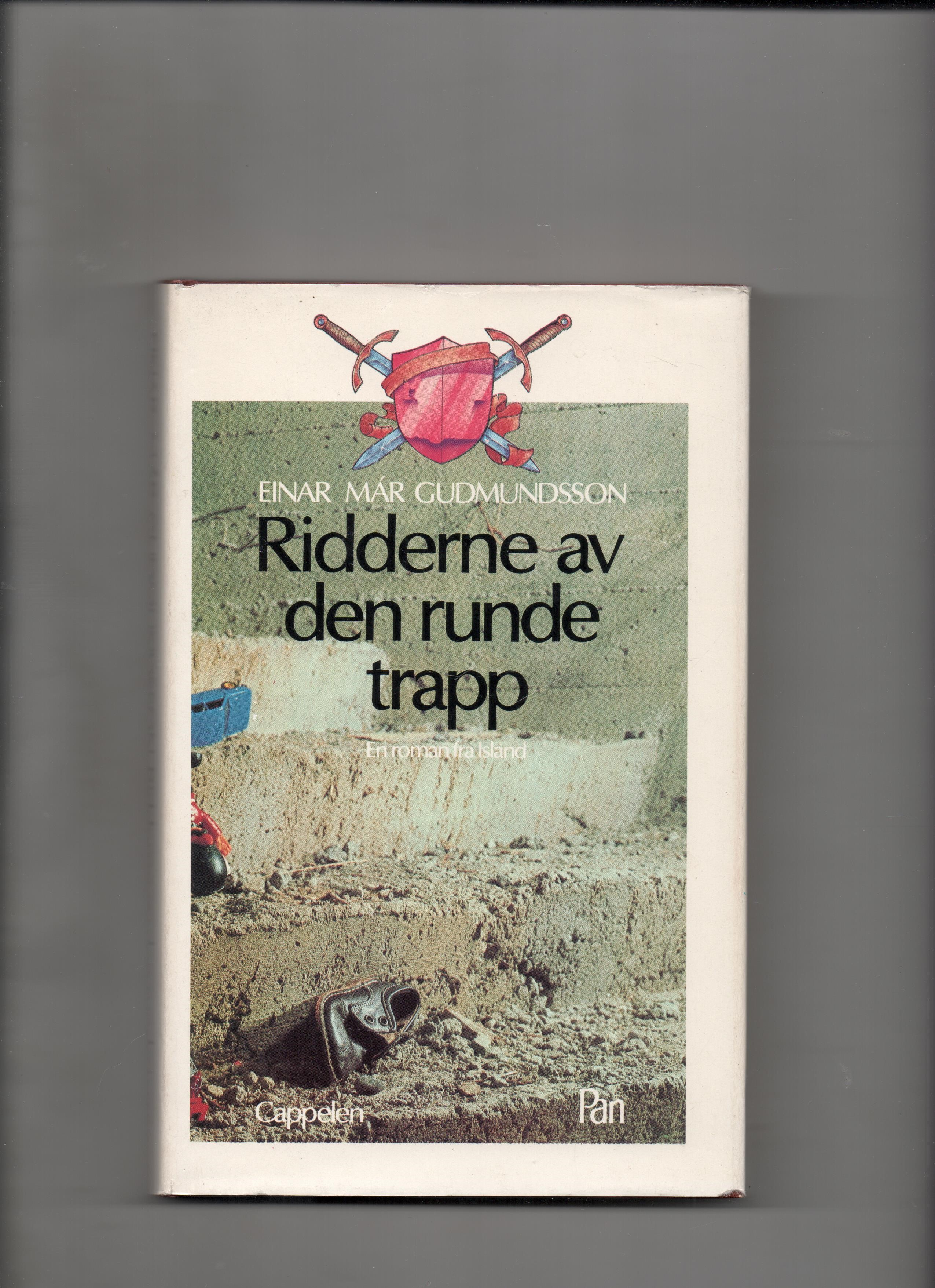 Ridderne av den runde trapp, Einar Màr Gudmundsson, Cappelen 1986 Smussb. Pen O2       