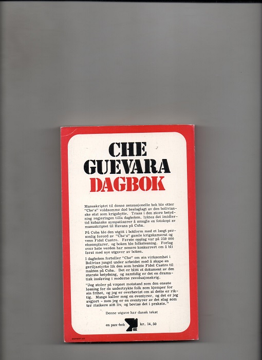 Che Guevara - Dagbok 7. nov. 1966 - 7. okt. 1967 i Bolivia, Paludan Pax 1. oplag august 1968 Dansk tekst P Pen O2  