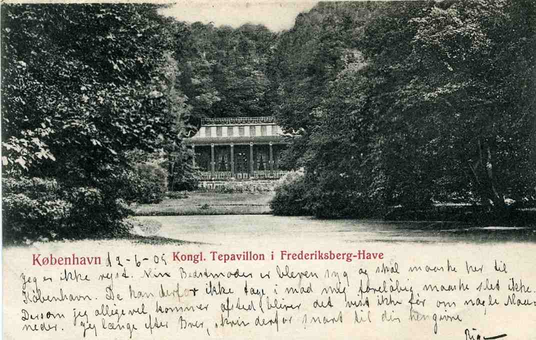 Kbh 1905 Kongelige tepaviljong i Fredriksberg have 1905 st Kbh/Sæby 1905