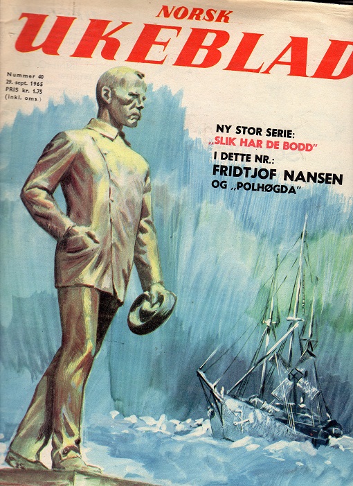 Norsk ukeblad nr 40 1965 Fridtjof Nansen og polhøgda