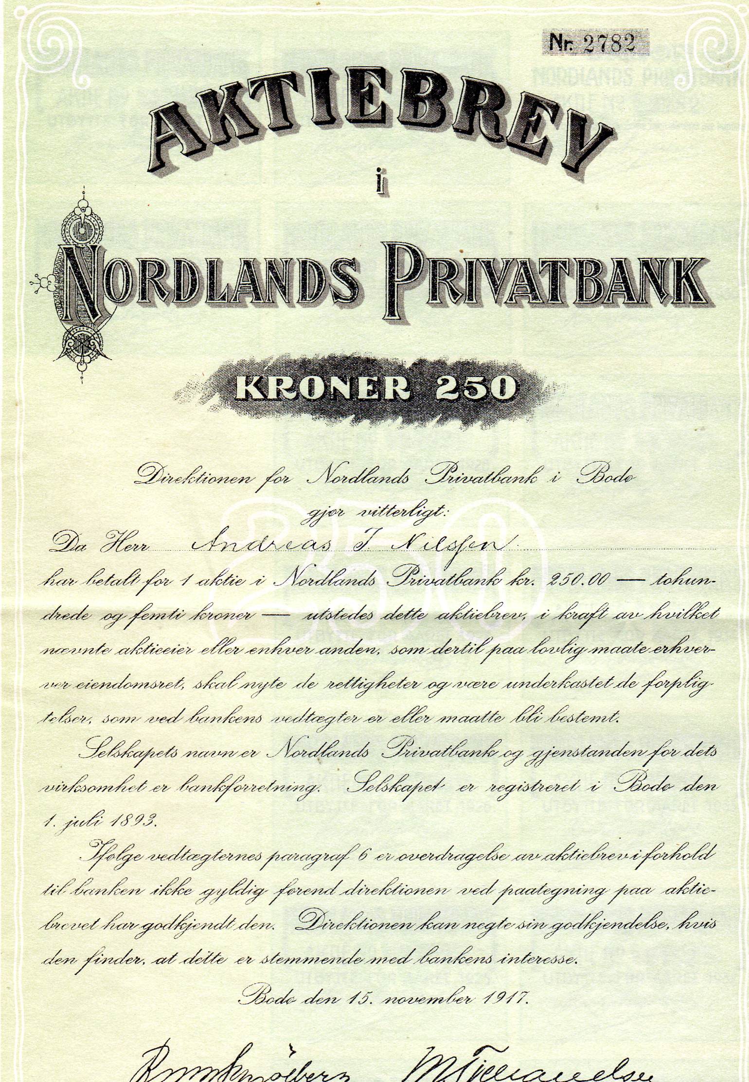 Nordlands privatbank kr 250 Bodø 1917 nr 2782/6505/4880 pris pr stk