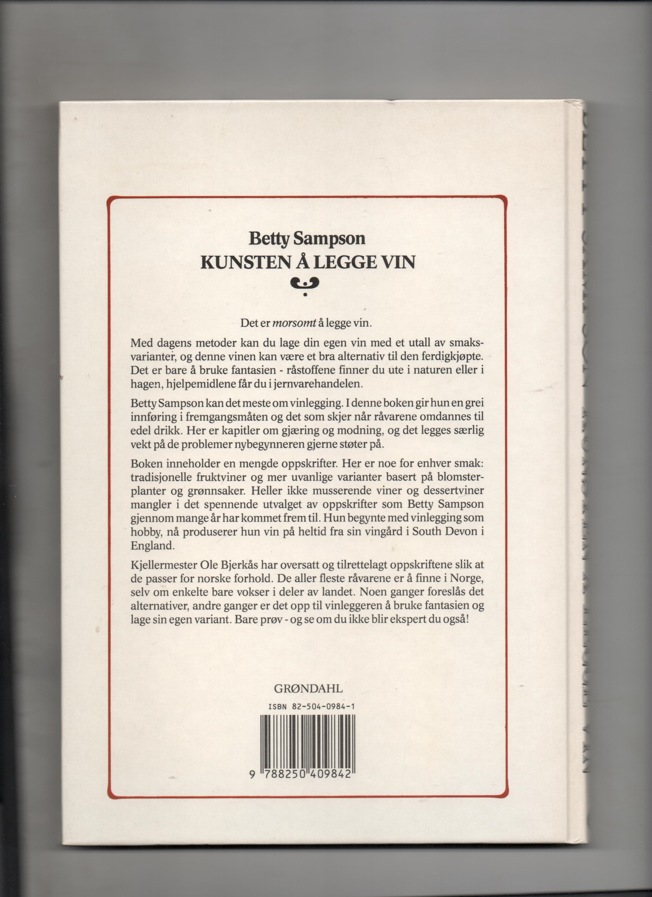 Kunsten å legge vin, Betty Sampson, Grøndahl 1989 Pen O     