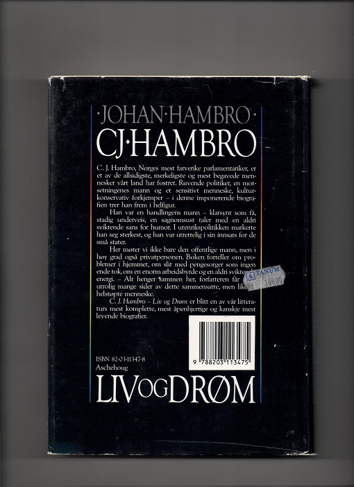 C. J. Hambro - Liv og drøm, Johan Hambro, Aschehoug 1984 Smussb. (rift) B O   