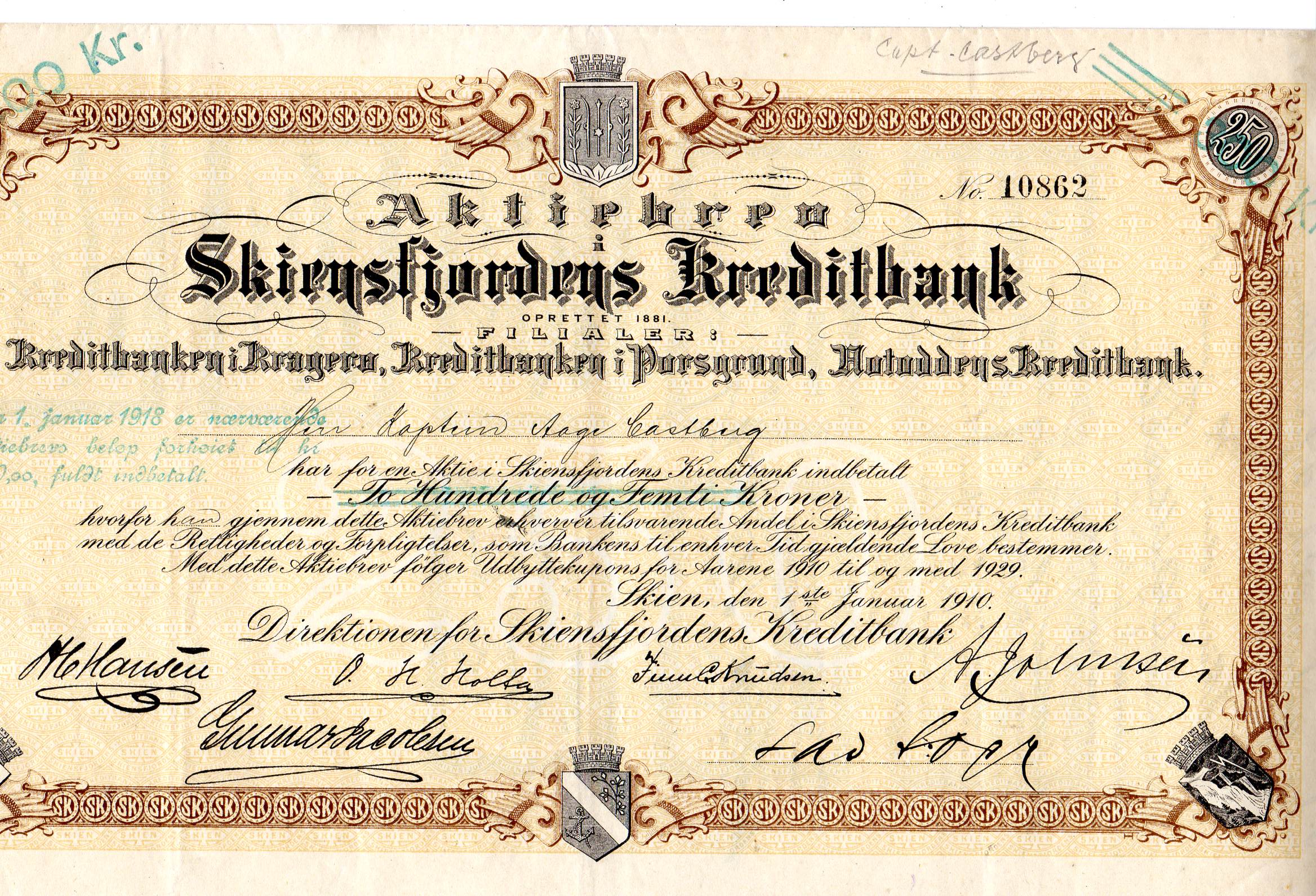 Skiensfjordens kreditbank 250kr nr 5225/10862/3966  Skien 1910 pris pr stk