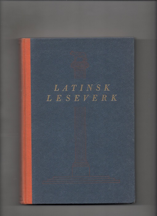 Latinsk leseverk for gymnasiet - Ny utgave, Henning Mørland, Fabritius 1962 B O2 