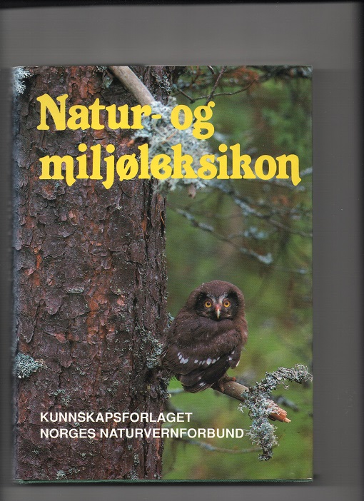 Natur- og miljøleksikon, Kunnskapsforlaget & Norges Naturvernforbund 1991 Smussb. B O
