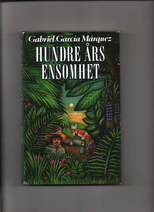 Hundre års ensomhet, Gabriel Garcia Marquez, Bokklubben 1982 Smussb. Pen O2