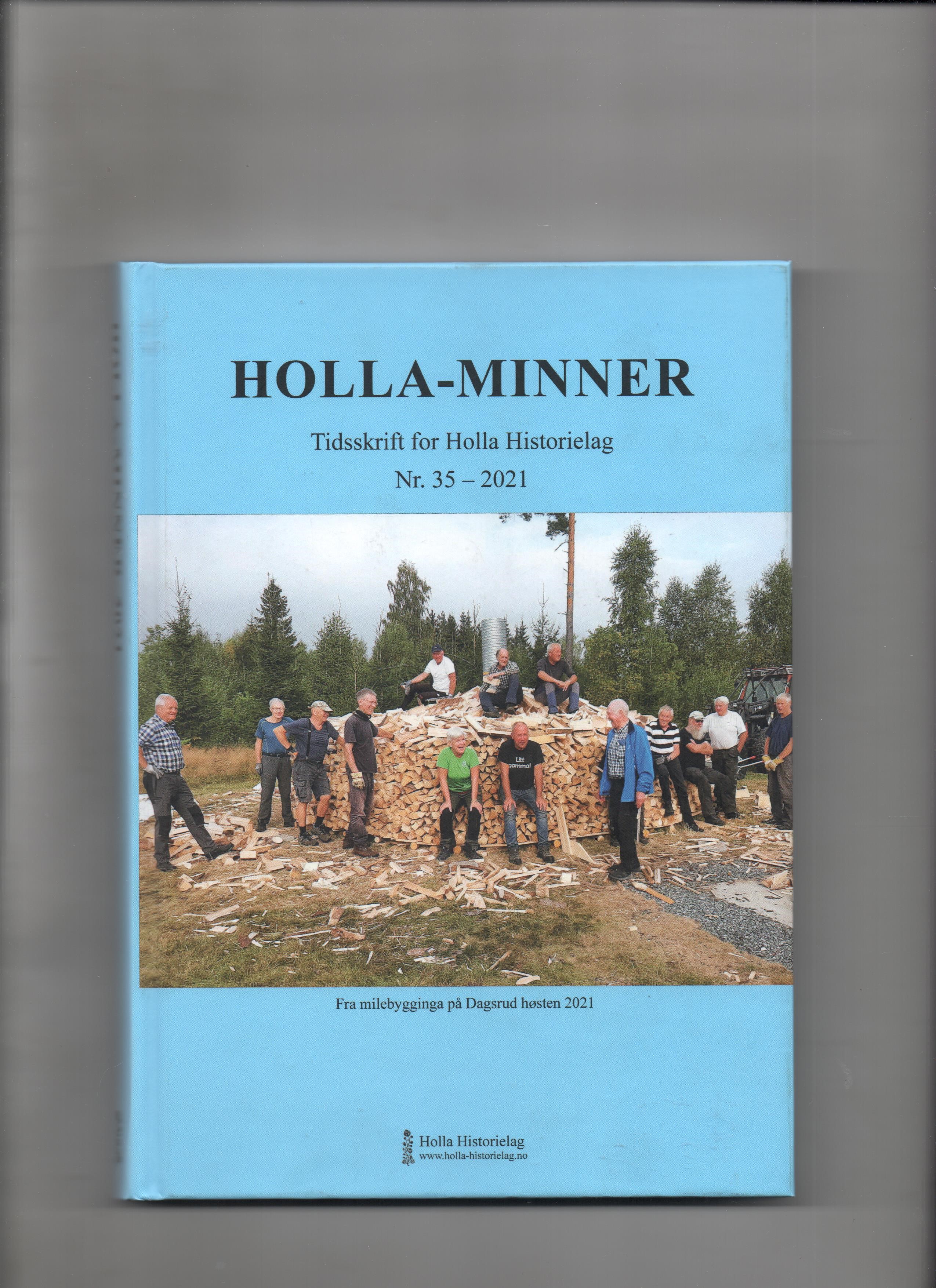 Holla-minner Tidsskrift for Holla Historielag Nr. 35 2021 Pen O     