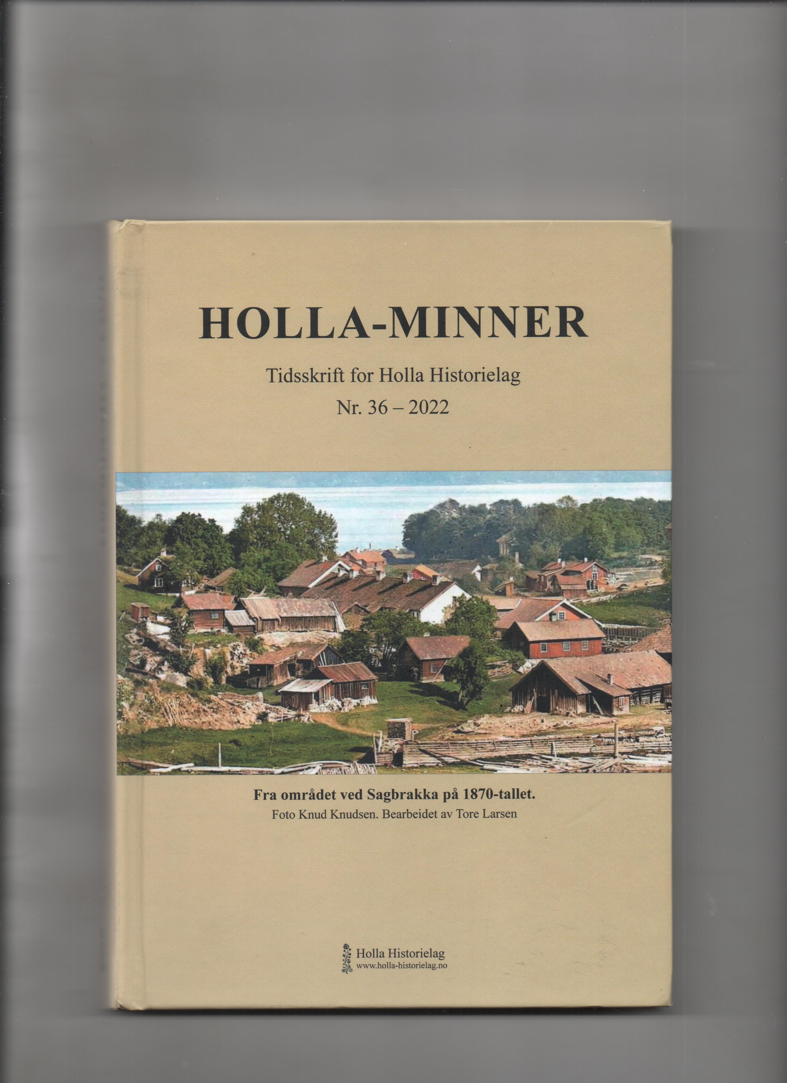 Holla-minner Tidsskrift for Holla Historielag Nr. 36 2022 Pen O   