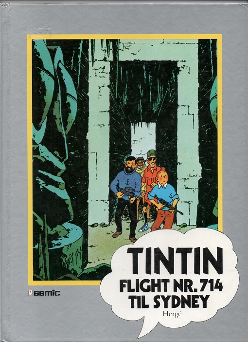 Tintin - Flight nr. 714 til Sydney, Hergè, Semic 1988 Opprinnelig Casterman Paris & Tournai 1968 B O 