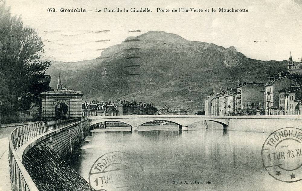 079 Grenoble Le Pont de la Citadelle st Grenoble+Trondhjem 1920