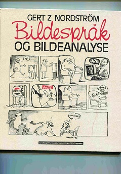 Gert Z Nordstrøm Bildespråk og bildeanalyse LNU/Cappelen 1983 B N 308