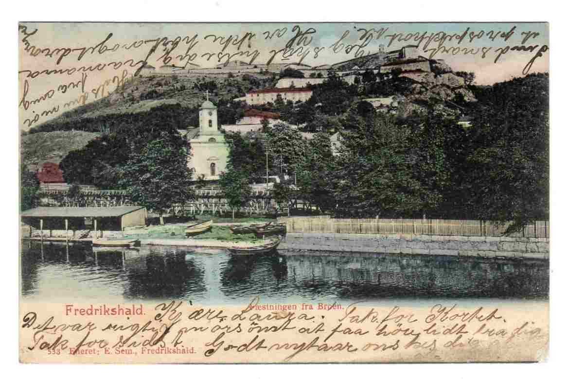 Fredrikshald Fæstningen fra broen E Sem 533 st Fredrikshald 1903