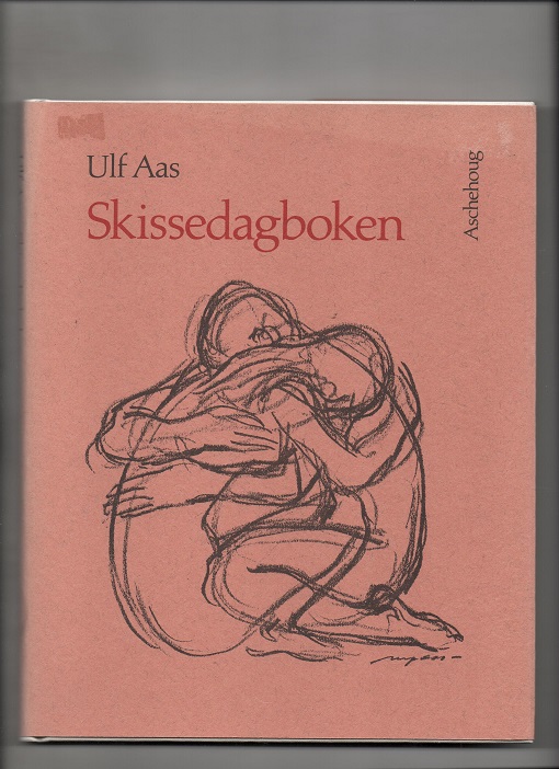 Skissedagboken, Ulf Aas, Aschehoug 1989 Smussbind Pen N 