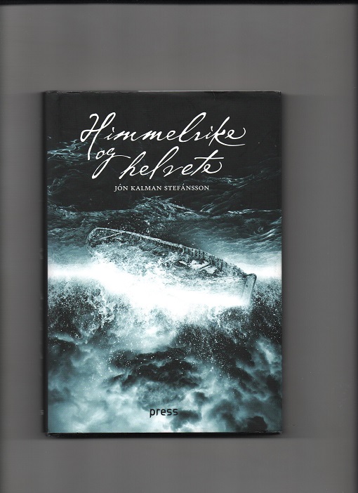 Himmelrike og helvete, Jon Kalman Stefansson, Press 2010 Smussb. Pen bok O2